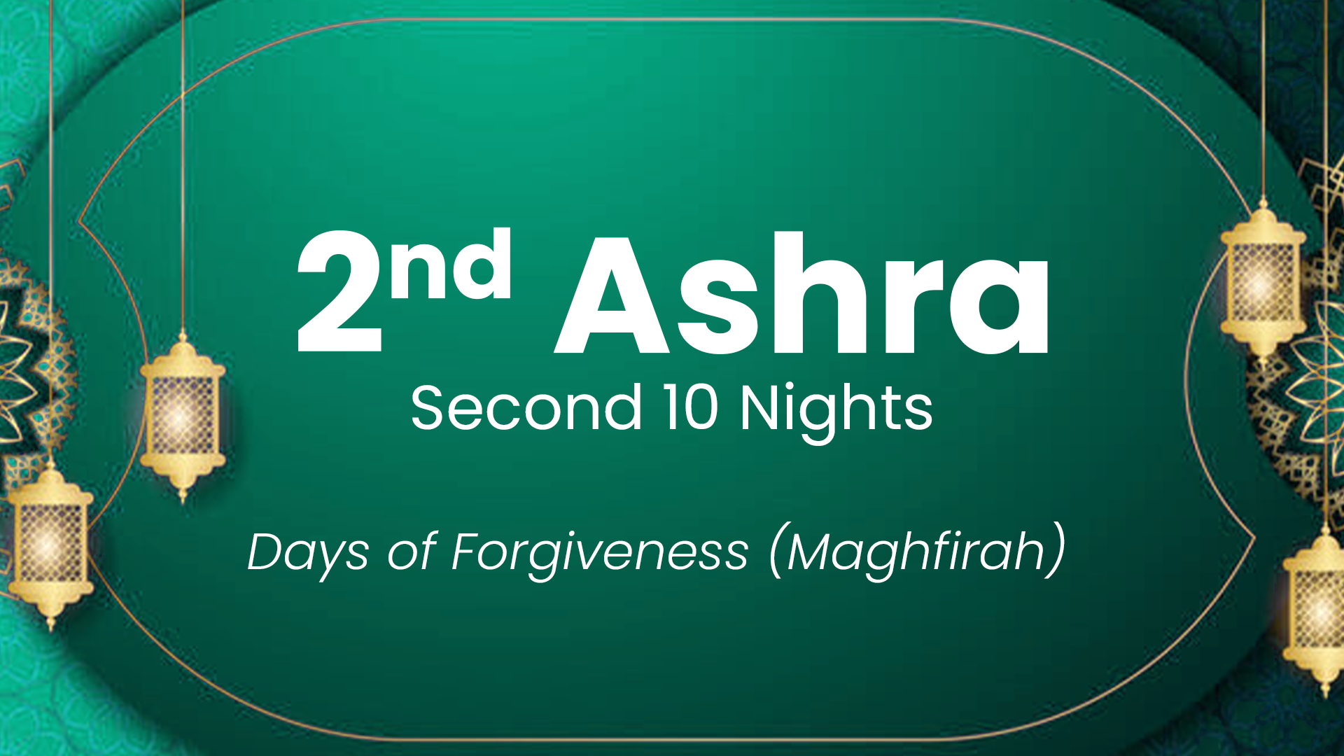 ramadan-second-ashra